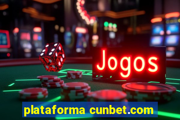 plataforma cunbet.com